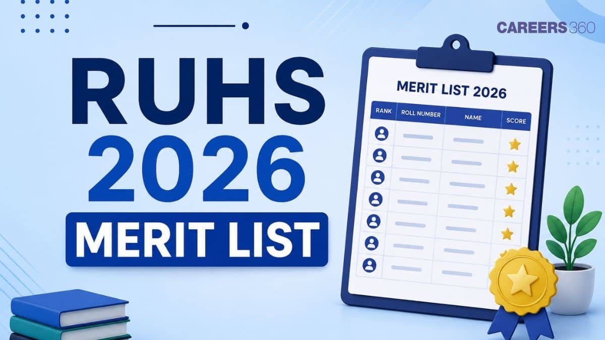 RUHS CUET 2026 Merit List (July 1): PDF Download Link at ruhscuet2026.com